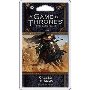 A Game of Thrones: The Card Game - Called To Arms Chapter Pack - On the Table Games